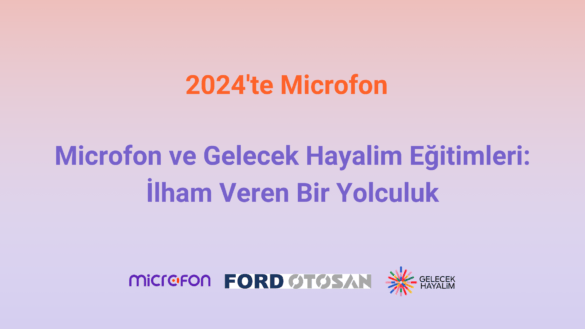 microfon eğitimler